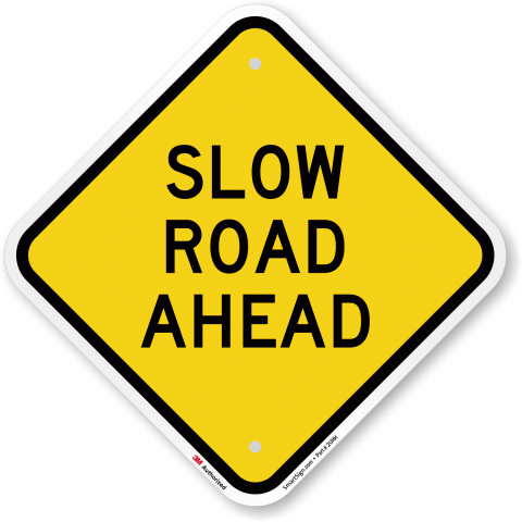 Slow raod sign